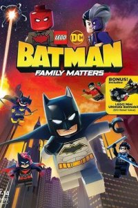 LEGO DC: Бэтмен - Семейные дела