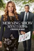 Morning Show Mysteries: A Murder in Mind