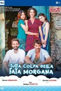 Tutta colpa della Fata Morgana