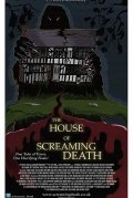 The House of Screaming Death